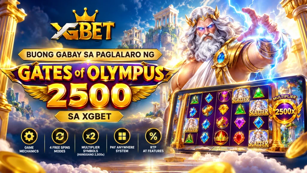 Buong Gabay sa Paglalaro ng Gates of Olympus 2500 sa XGBET